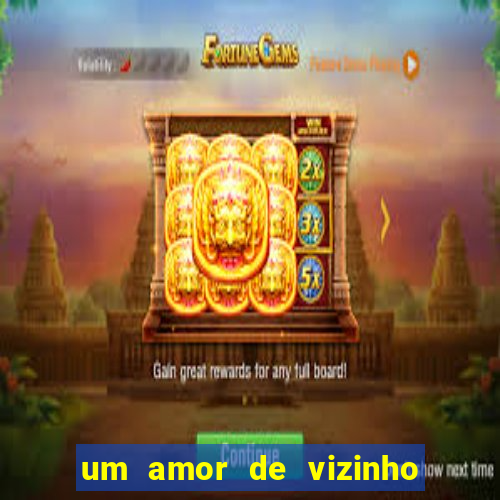 um amor de vizinho karen santos pdf